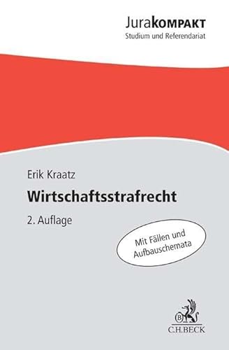Wirtschaftsstrafrecht (Jura kompakt)