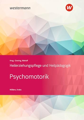 Psychomotorik: Heilerziehungspflege und Heilpädagogik Schulbuch von Westermann Berufliche Bildung