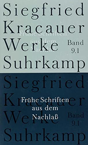Werke in neun Bänden: Band 9: Frühe Schriften aus dem Nachlaß