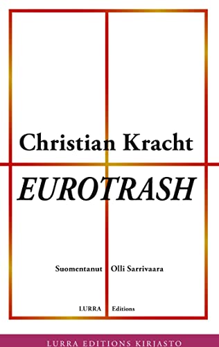 Eurotrash von Lurra Editions