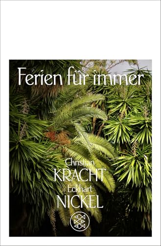 Ferien für immer: Die angenehmsten Orte der Welt