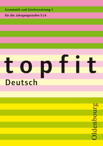 topfit Deutsch - Neuausgabe 2006 / Grammatik und Zeichensetzung 1