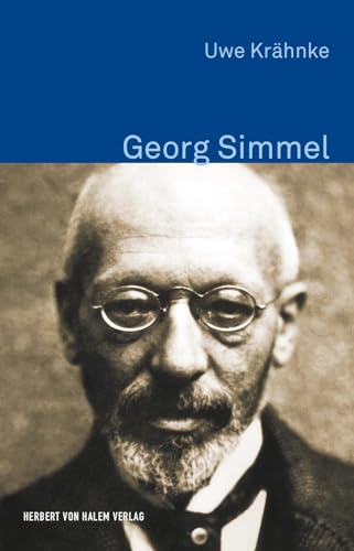 Georg Simmel (Klassiker der Wissenssoziologie) von Herbert von Halem Verlag