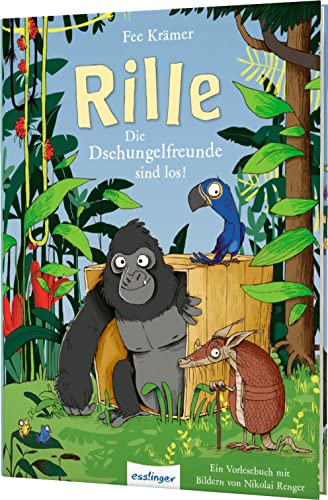 Rille: Die Dschungelfreunde sind los!: 8 starke Vorlesegeschichten für jeden Tag