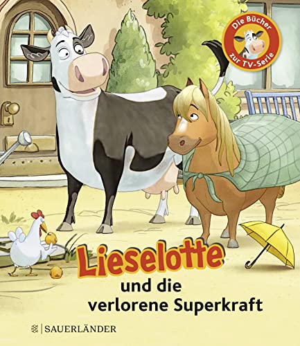 Lieselotte und die verlorene Superkraft: Die Bücher zur TV-Serie