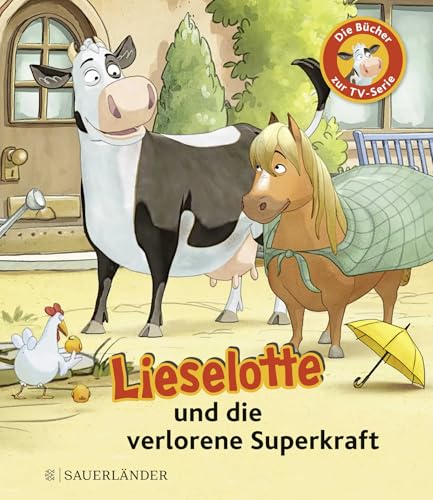 Lieselotte und die verlorene Superkraft: Die Bücher zur TV-Serie | Buch zur Lieselotte-TV-Serie ab 4 Jahren von FISCHERVERLAGE