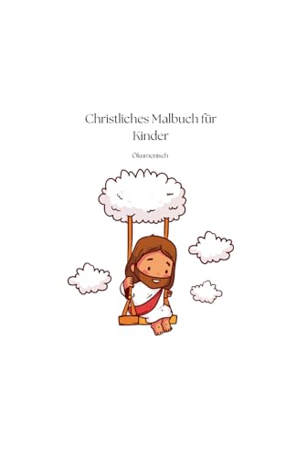 Ökumenisches Malbuch für Kinder von Independently published