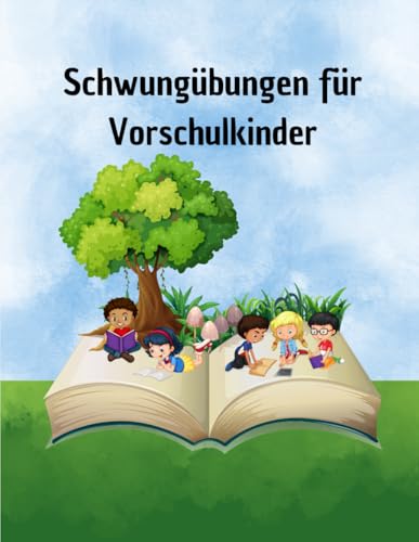 Schwungübungen für Vorschulkinder von Independently published
