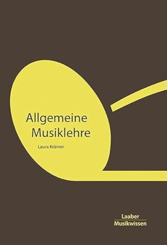 Allgemeine Musiklehre (Grundlagen der Musik: In 14 Bänden)