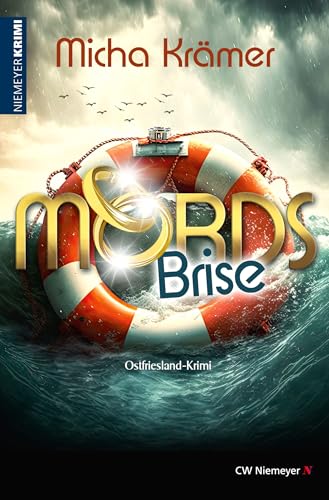 Mordsbrise: Ostfriesland-Krimi von Niemeyer C.W. Buchverlage