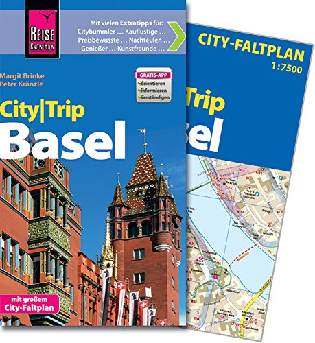 Reise Know-How CityTrip Basel: Reiseführer mit Faltplan und kostenloser Web-App: Reiseführer mit Faltplan. Mit Gratis-App Reise Know-How CityTrip Basel: Reiseführer mit Faltplan und kostenloser Web-App: Reiseführer mit Faltplan. Mit Gratis-App