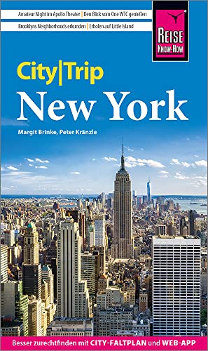 Reise Know-How CityTrip New York: Reiseführer mit Stadtplan, 4 Spaziergängen und kostenloser Web-App Reise Know-How CityTrip New York: Reiseführer mit Stadtplan, 4 Spaziergängen und kostenloser Web-App