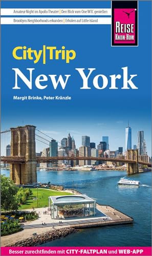 Reise Know-How CityTrip New York: Reiseführer mit Stadtplan, Spaziergängen und kostenloser Web-App von Reise Know-How Verlag Peter Rump GmbH
