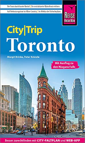 Reise Know-How CityTrip Toronto: Reiseführer mit Stadtplan und kostenloser Web-App von Reise Know-How Verlag Peter Rump