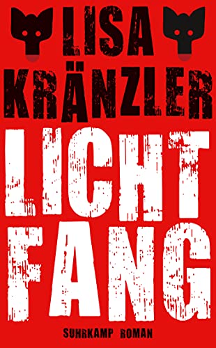 Lichtfang: Roman (suhrkamp taschenbuch) von Suhrkamp Verlag AG