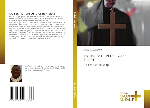 LA TENTATION DE L'ABBE PIERRE: De chair et de sang von Éditions Croix du Salut