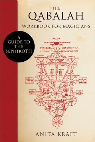 The Qabalah Workbook for Magicians: A Guide to the Sephiroth von Weiser Books