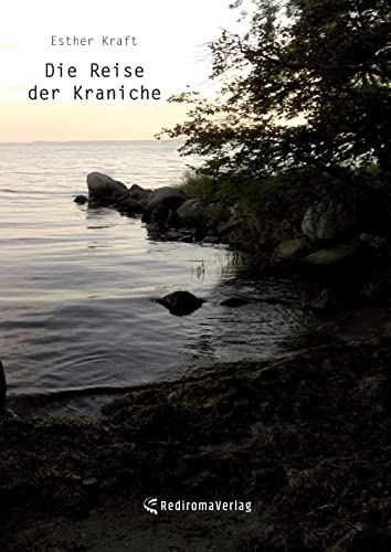Die Reise der Kraniche von Rediroma-Verlag