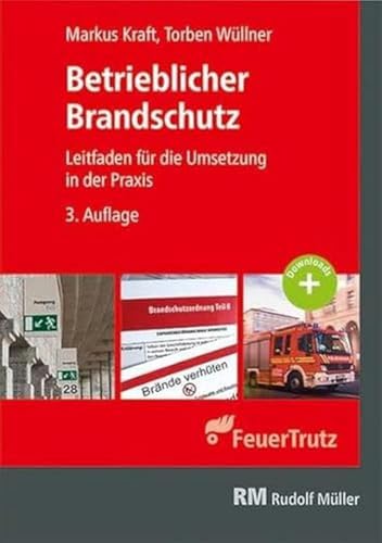 Betrieblicher Brandschutz