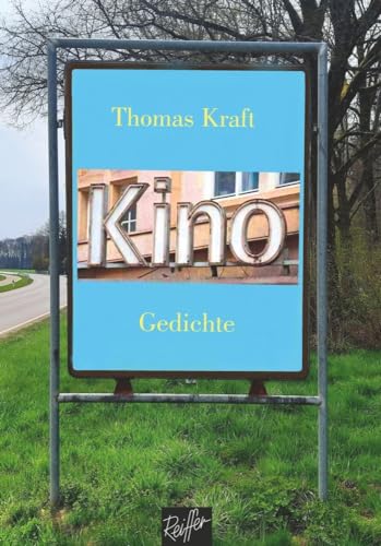 KINO: Gedichte KINO: Gedichte von Reiffer, A
