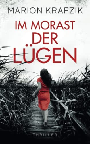 Im Morast der Lügen (Ein Harris & Morgan Thriller, Band 2) von Independently published