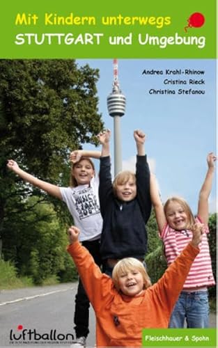 Mit Kindern unterwegs – Stuttgart und Umgebung