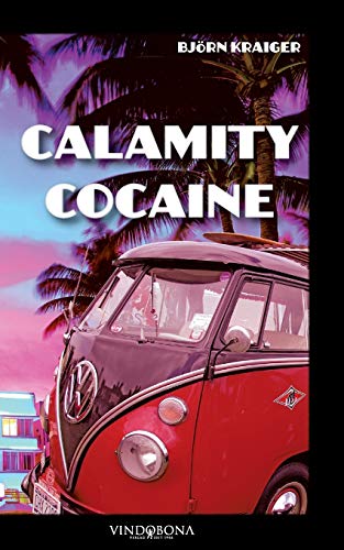 Calamity Cocaine