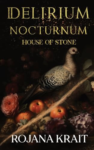 House of Stone (Delirium Nocturnum, Band 4) von IngramSpark