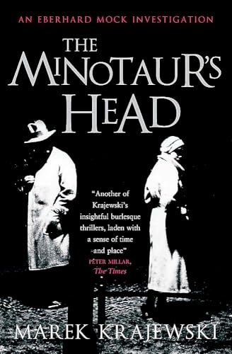 The Minotaur's Head: An Eberhard Mock Investigation