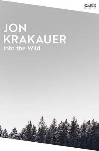 Into the Wild (Picador Collection) von Picador