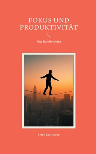 Fokus und Produktivität: Eine Handreichung von BoD – Books on Demand