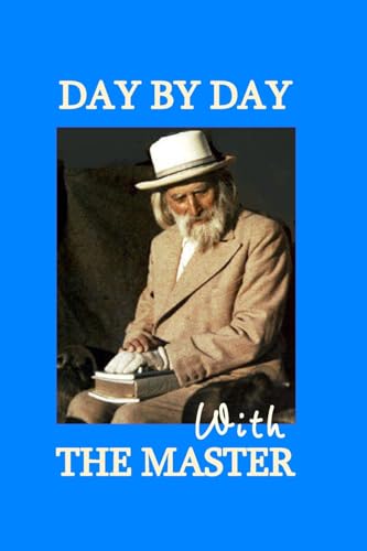Day By Day With The Master von Blurb