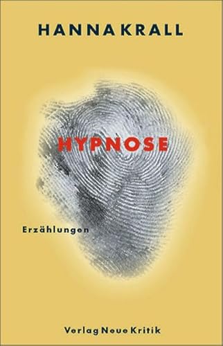 Hypnose: Erzählungen: Erzählungen. Aus d. Poln. v. Roswitha Matwin-Buschmann