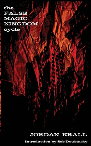 The False Magic Kingdom Cycle von CreateSpace Independent Publishing Platform