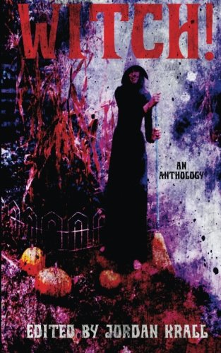 Witch! von CreateSpace Independent Publishing Platform