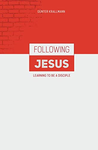 Following Jesus: Learning to be a disciple von 978-3-948279