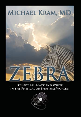 Zebra: It's Not All Black and White In the Physical or Spiritual Worlds