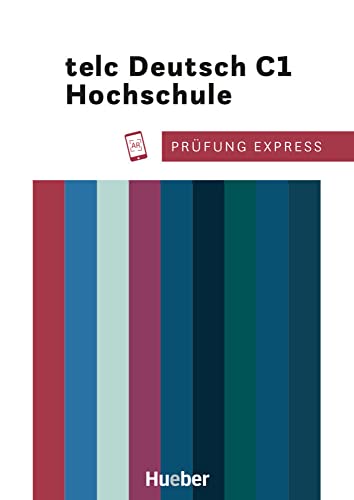 Prüfung Express – telc Deutsch C1 Hochschule: Deutsch als Fremdsprache / Übungsbuch mit Audios online von MACMILLAN