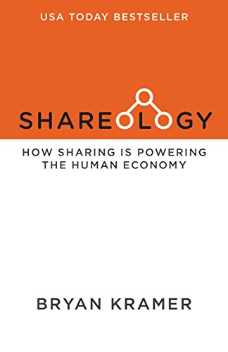 Shareology: How Sharing is Powering the Human Economy von Morgan James Publishing