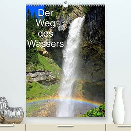 Der Weg des WassersAT-Version (Premium, hochwertiger DIN A2 Wandkalender 2023, Kunstdruck in Hochglanz): Wasser im Salzburger Land (Monatskalender, 14 Seiten ) (CALVENDO Natur)