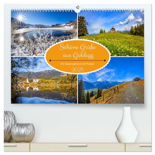 Schöne Grüße aus Goldegg (hochwertiger Premium Wandkalender 2025 DIN A2 quer), Kunstdruck in Hochglanz
