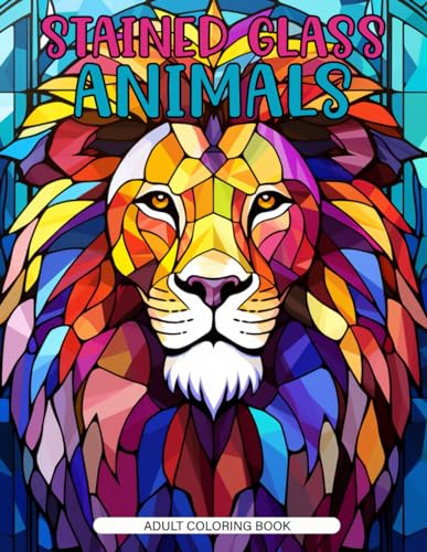 Stained Glass Animals: 50 Grey Scale Pages Pigs Cows Chickens In Stained Glass von Independently published
