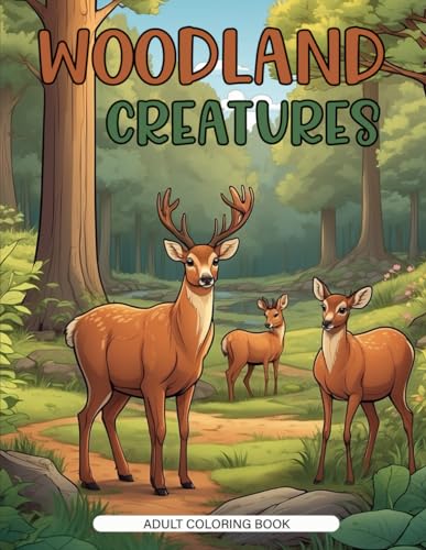 Woodland Creatures Coloring Book: 50 Grey Scale Pages Woodland Animals Woodland Trees von Independently published