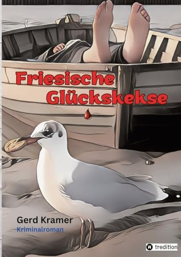 Friesische Glückskekse: DE von tredition