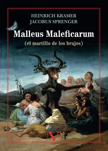 Malleus Maleficarum: (el martillo de los brujos) (Ensayo, Band 1) von Editorial Verbum