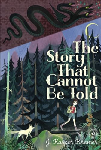 The Story That Cannot Be Told von Atheneum Books for Young Readers