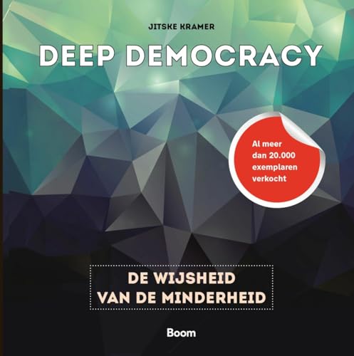 Deep democracy: de wijsheid van de minderheid von Management Impact