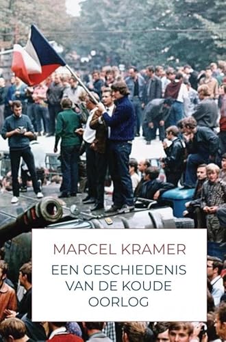Een Geschiedenis van de Koude Oorlog von Brave New Books