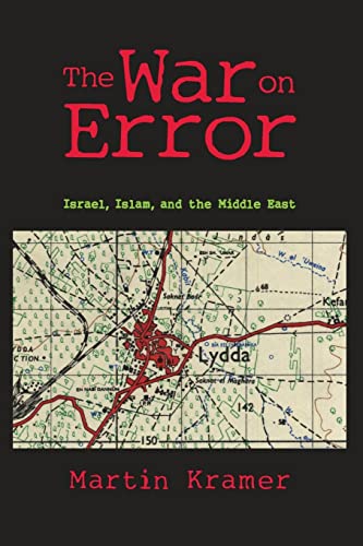 The War on Error: Israel, Islam, and the Middle East