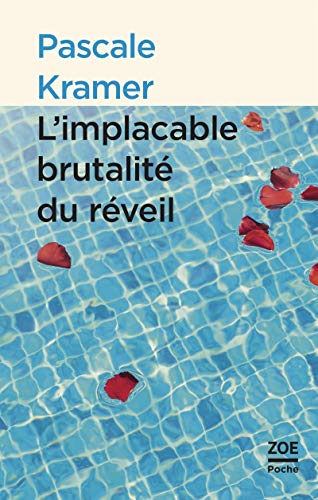 L'IMPLACABLE BRUTALITE DU REVEIL